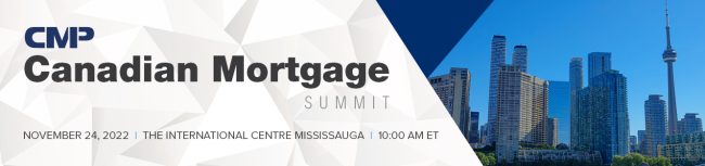 CMP Canadian Mortgage Summit CMP Canadian Mortgage Summit